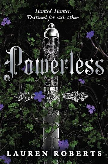 Knjiga Powerless autora Lauren Roberts izdana 2023 kao tvrdi uvez dostupna u Knjižari Znanje.