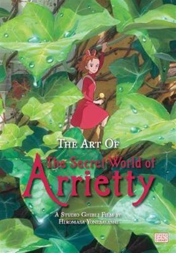Knjiga Art Of The Secret World Of Arrietty autora Hayao Miyazaki izdana 2018 kao tvrdi uvez dostupna u Knjižari Znanje.