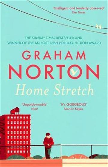 Knjiga Home Stretch autora Graham Norton izdana 2021 kao meki uvez dostupna u Knjižari Znanje.