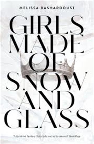 Knjiga Girls Made of Snow and Glass autora Melissa Bashardoust izdana 2020 kao meki uvez dostupna u Knjižari Znanje.