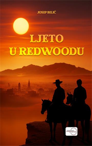 Knjiga Ljeto u Redwoodu autora Bilić izdana 2026 kao meki uvez dostupna u Knjižari Znanje.