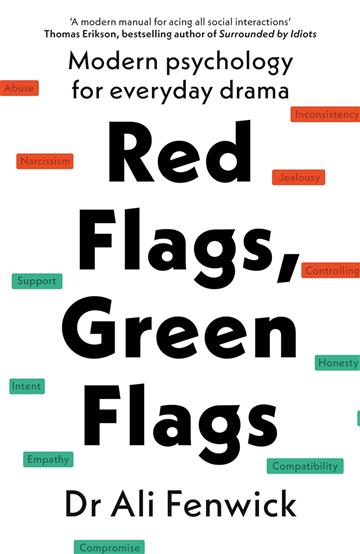 Knjiga Red Flags, Green Flags autora Ali Fenwick izdana 2024 kao meki uvez dostupna u Knjižari Znanje.