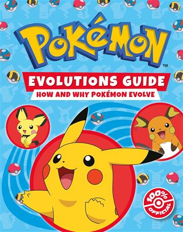 Knjiga Pokemon: Evolutions Guide autora Pokemon izdana 2025 kao tvrdi uvez dostupna u Knjižari Znanje.