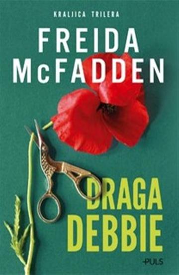 Knjiga Draga Debbie autora Freida McFadden izdana 2026 kao meki uvez dostupna u Knjižari Znanje.