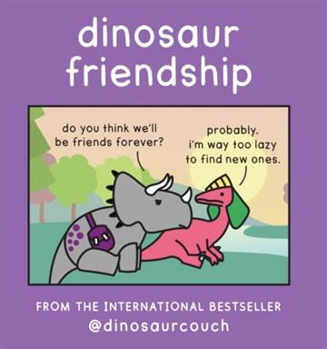 Knjiga Dinosaur Friendship autora James Stewart, K Rom izdana  kao  dostupna u Knjižari Znanje.