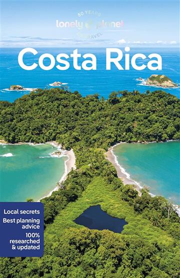 Knjiga Lonely Planet Costa Rica autora Lonely Planet izdana 2023 kao meki uvez dostupna u Knjižari Znanje.