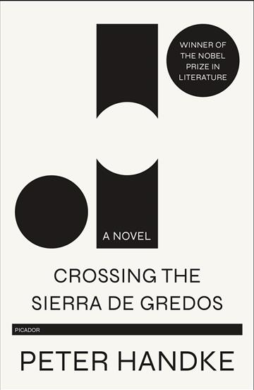 Knjiga Crossing the Sierra de Gredos autora Peter Handke izdana 2020 kao meki uvez dostupna u Knjižari Znanje.