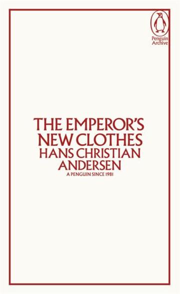 Knjiga Emperor's New Clothes autora Hans Christian Andersen izdana 2025 kao meki uvez dostupna u Knjižari Znanje.