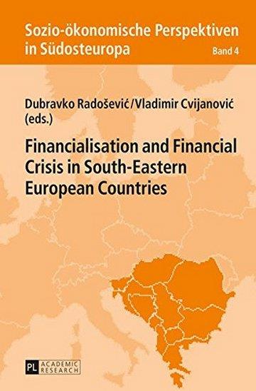 Knjiga Financialisation and Financial Crisis In South-Eastern European Countries autora Dubravko Radošević, Vladimir Cvijanović izdana 2015 kao tvrdi uvez dostupna u Knjižari Znanje.