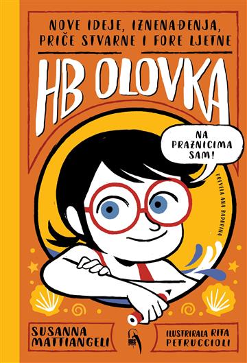 Knjiga HB Olovka 3 autora Susanna Mattiangeli izdana 2025 kao tvrdi uvez dostupna u Knjižari Znanje.