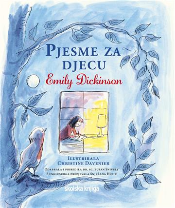 Knjiga Pjesme za djecu autora Emily Dickinson izdana 2023 kao tvrdi uvez dostupna u Knjižari Znanje.