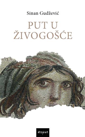 Knjiga Put u Živogošće autora Sinan Gudžević izdana 2025 kao tvrdi uvez dostupna u Knjižari Znanje.