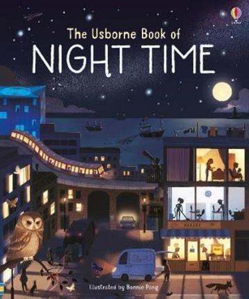 Knjiga Book of Night Time autora Usborne izdana 2018 kao tvrdi uvez dostupna u Knjižari Znanje.