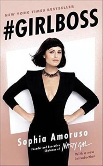 Knjiga #Girlboss autora Sophia Amoruso izdana 2015 kao meki uvez dostupna u Knjižari Znanje.