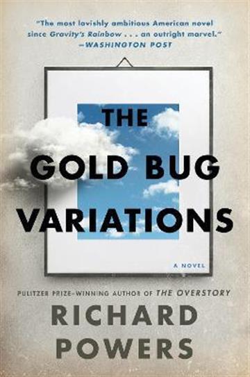 Knjiga Gold Bug Variations autora Richard Powers izdana 2021 kao meki uvez dostupna u Knjižari Znanje.