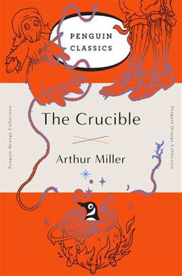 Knjiga Crucible (Orange Classics) autora Arthur Miller izdana 2016 kao meki uvez dostupna u Knjižari Znanje.