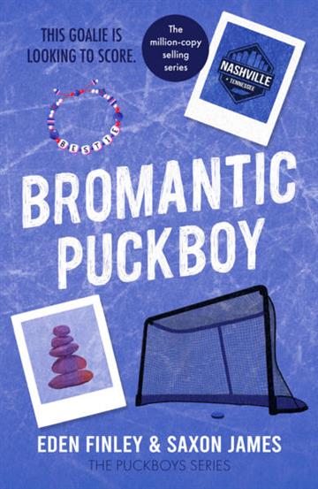 Knjiga Bromantic Puckboy autora Saxon James, Eden Fi izdana 2026 kao meki uvez dostupna u Knjižari Znanje.