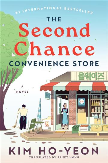 Knjiga Second Chance Convenience Store autora Ho-Yeon Kim izdana 2025 kao meki uvez dostupna u Knjižari Znanje.