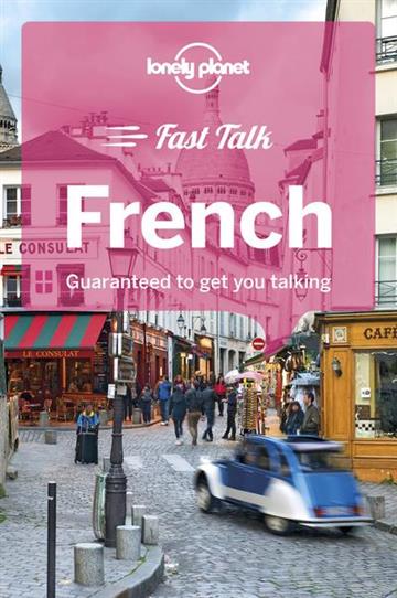 Knjiga Lonely Planet Fast Talk French autora Lonely Planet izdana 2018 kao meki uvez dostupna u Knjižari Znanje.