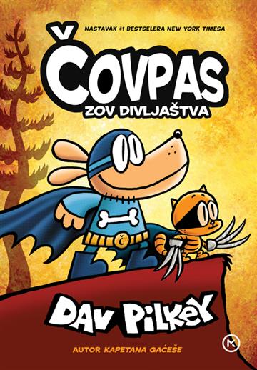 Knjiga Čovpas: Zov divljaštva autora Dav Pilkey izdana 2025 kao tvrdi uvez dostupna u Knjižari Znanje.