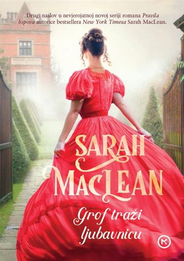 Knjiga Grof traži ljubavnicu autora Sarah MacLean izdana 2020 kao meki uvez dostupna u Knjižari Znanje.
