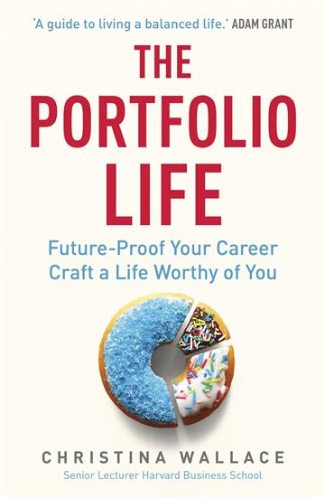 Knjiga Portfolio Life autora Christina Wallace izdana 2024 kao meki uvez dostupna u Knjižari Znanje.