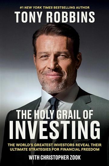 Knjiga Holy Grail of Investing autora Tony Robbins izdana 2024 kao meki uvez dostupna u Knjižari Znanje.