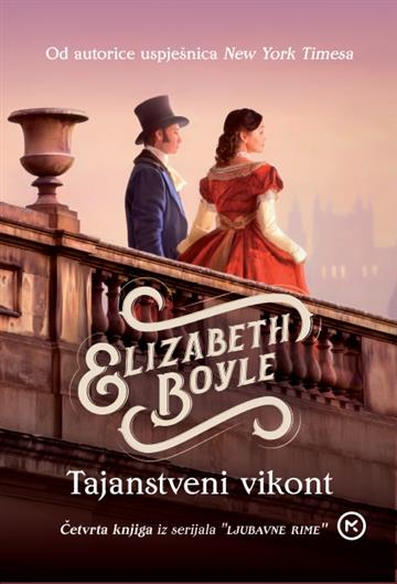 Knjiga Tajanstveni vikont autora Elizabeth Boyle izdana 2021 kao meki uvez dostupna u Knjižari Znanje.