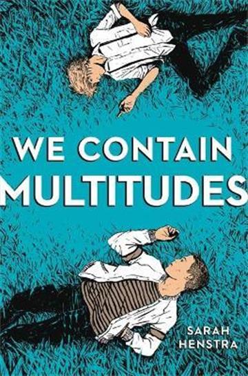 Knjiga We Contain Multitudes autora Sarah Henstra izdana 2020 kao meki uvez dostupna u Knjižari Znanje.