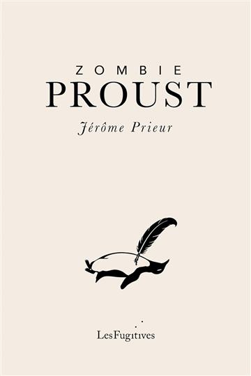 Knjiga Zombie Proust autora Jerome Prieur, Nancy izdana 2025 kao meki uvez dostupna u Knjižari Znanje.