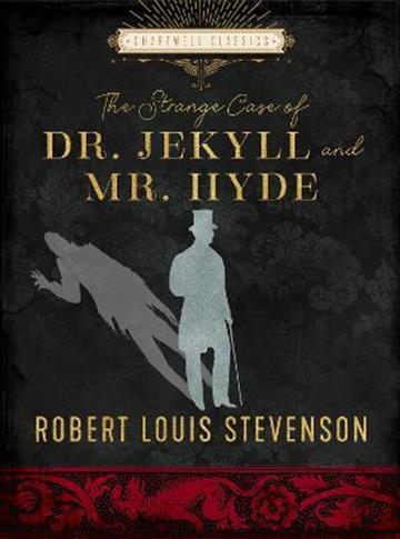 Knjiga Dr. Jekyll and Mr. Hyde & Other Stories autora Robert Louis Stevens izdana 2022 kao tvrdi uvez dostupna u Knjižari Znanje.
