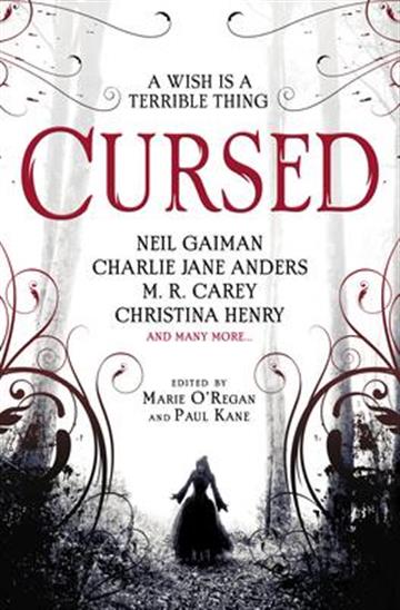 Knjiga Cursed: An Anthology autora Marie O'Regan izdana 2020 kao meki uvez dostupna u Knjižari Znanje.