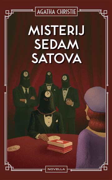 Knjiga Misterij sedam satova autora Agatha Christie izdana 2026 kao tvrdi uvez dostupna u Knjižari Znanje.