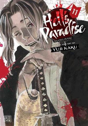 Knjiga Hell's Paradise: Jigokuraku, vol. 11 autora Yuji Kaku izdana 2022 kao meki uvez dostupna u Knjižari Znanje.