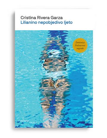 Knjiga Lilianino nepobjedivo ljeto autora Cristina Rivera Garza izdana 2026 kao meki uvez dostupna u Knjižari Znanje.