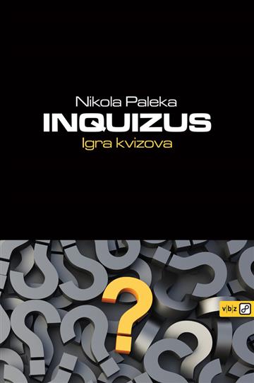Knjiga Inquizus autora Nikola Paleka izdana 2022 kao meki uvez dostupna u Knjižari Znanje.
