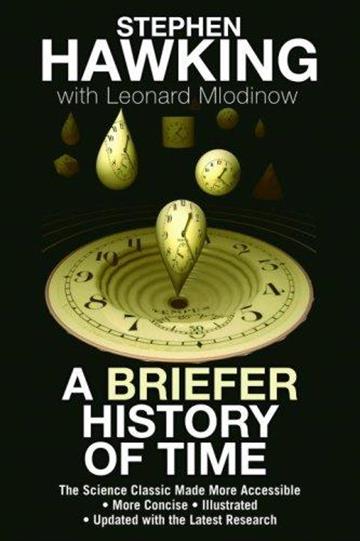 Knjiga A Briefer History of Time autora Stephen Hawking, Leonard Mlodinow izdana 2008 kao meki uvez dostupna u Knjižari Znanje.