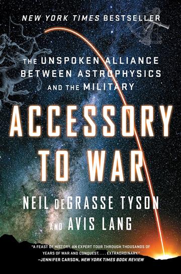 Knjiga Accessory to War autora Neil deGrasse Tyson izdana 2019 kao meki uvez dostupna u Knjižari Znanje.