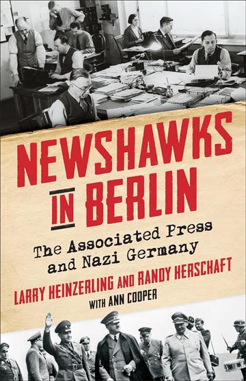 Knjiga Newshawks in Berlin autora Larry Heinzerling izdana 2024 kao meki dostupna u Knjižari Znanje.