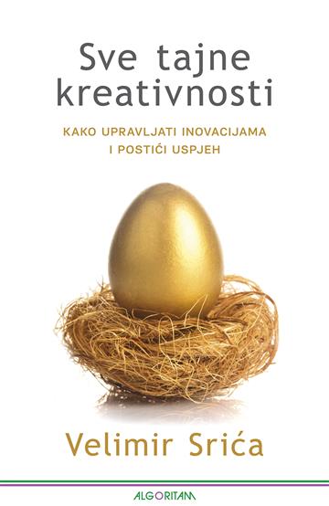 Sve tajne kreativnosti 9789533168135