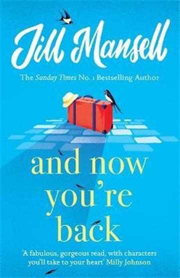Knjiga And Now You're Back autora Jill Mansell izdana 2021 kao meki uvez dostupna u Knjižari Znanje.