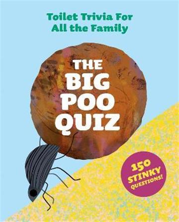 Knjiga Big Poo Quiz (Cards) autora Aidan Onn izdana 2022 kao  dostupna u Knjižari Znanje.