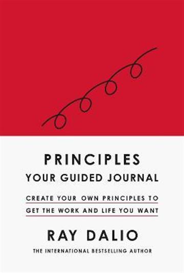 Knjiga Principles: Your Guided Journal autora Ray Dalio izdana 2022 kao tvrdi uvez dostupna u Knjižari Znanje.