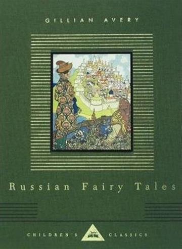 Knjiga Russian Fairy Tales autora Gillian Avery izdana 1995 kao tvrdi uvez dostupna u Knjižari Znanje.