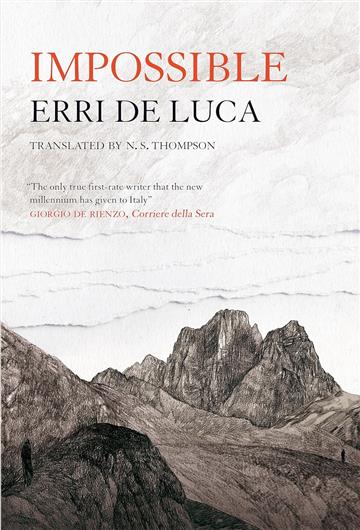 Knjiga Impossible autora Erri De Luca izdana 2024 kao meki uvez dostupna u Knjižari Znanje.