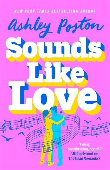 Knjiga Sounds Like Love autora Ashley Poston izdana 2025 kao meki uvez dostupna u Knjižari Znanje.
