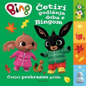 Knjiga Četiri godišnja doba s Bingom autora  izdana 2025 kao tvrdi uvez dostupna u Knjižari Znanje.