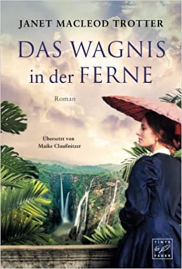 Knjiga Das Wagnis in der Ferne autora Janet MacLeod Trotte izdana 2022 kao meki uvez dostupna u Knjižari Znanje.