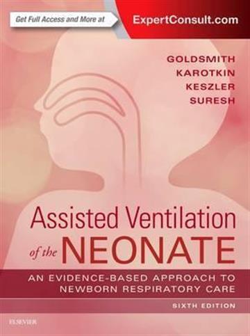 Knjiga Assisted Ventilation of the Neonate: Evidence-Based Approach to Newborn Respiratory Care 6E autora Jay P. Goldsmith, Edward Karotkin izdana 2017 kao tvrdi uvez dostupna u Knjižari Znanje.