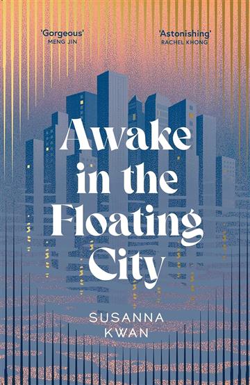 Knjiga Awake in the Floating City autora Susanna Kwan izdana 2026 kao meki uvez dostupna u Knjižari Znanje.
